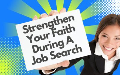 Strengthen faith during a job search