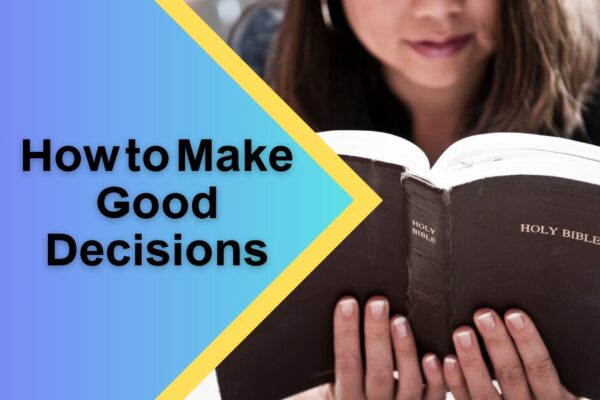 making decisions with God