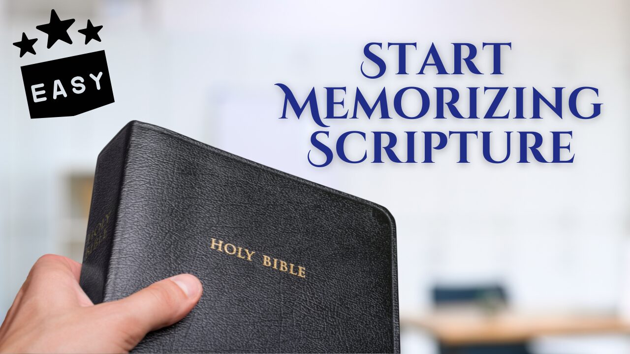 Memorize Scripture Learn the Bible